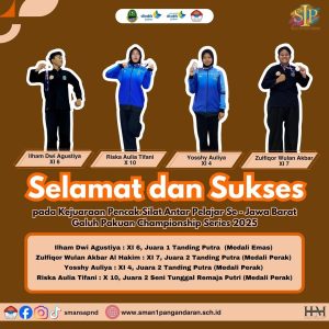 Siswa SMAN 1 Pangandaran Raih 4 Medali di Kejuaraan Pencak Silat Galuh Pakuan Championship Series 2025